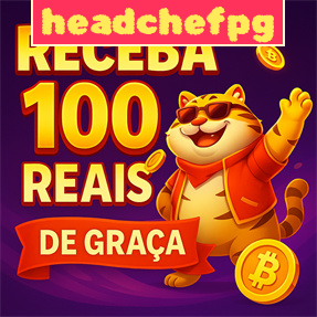 headchefpg Ganhe R$ 100,00 Gratis